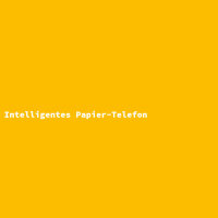 Intelligentes Papier-Telefon