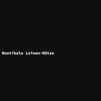 Rustikale Leinen-M&uuml;tze