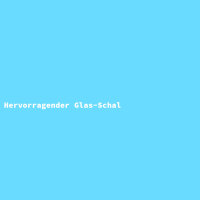 Hervorragender Glas-Schal