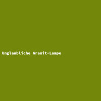 Unglaubliche Granit-Lampe
