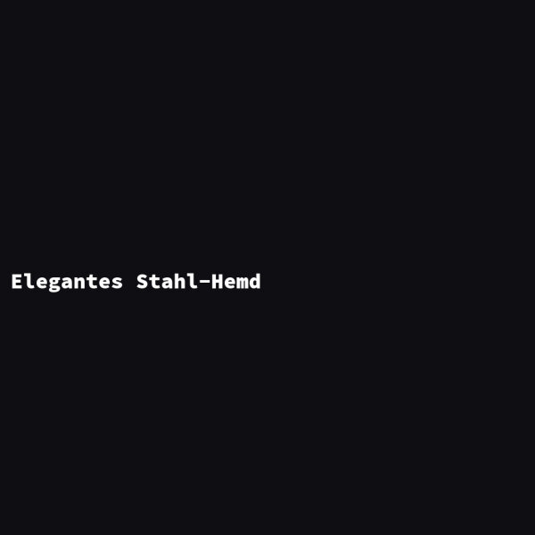 Elegantes Stahl-Hemd