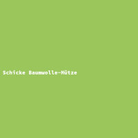 Schicke Baumwolle-M&uuml;tze