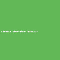 Adrette Aluminium-Tastatur